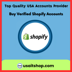 Buy Verified Shopify Accounts