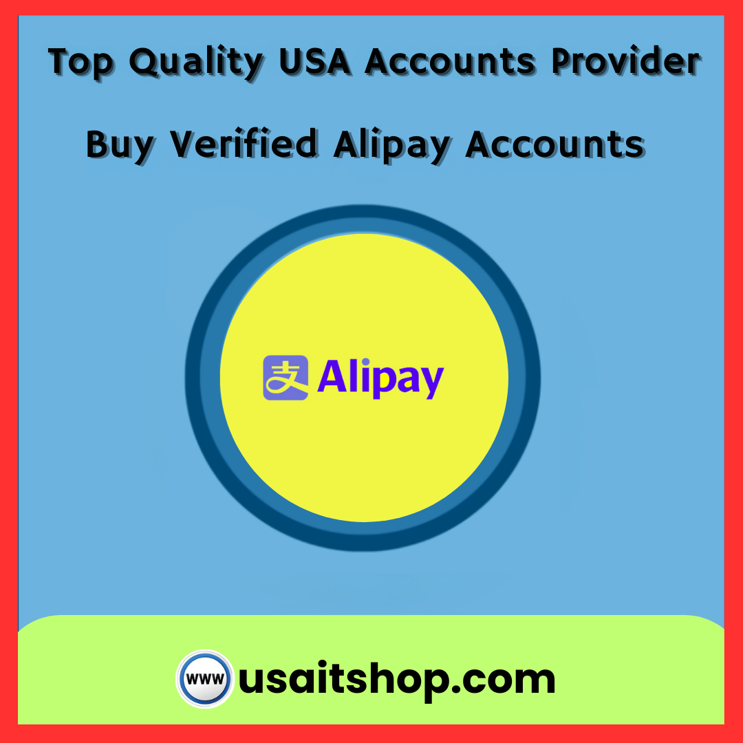 Buy Verified Alipay Accounts